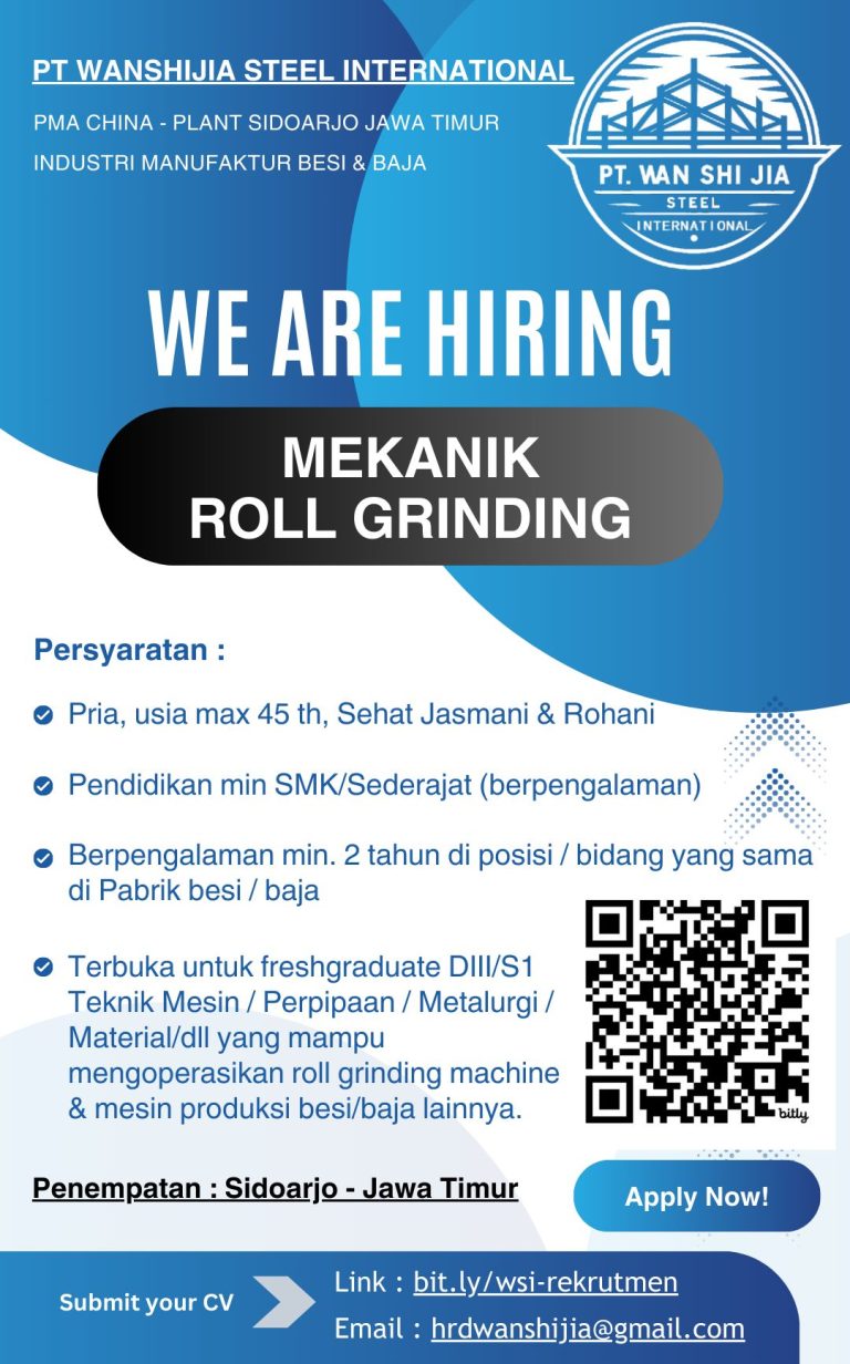 Lowongan Kerja Mekanik Roll Grinding PT Wanshijia Steel International Sidoarjo