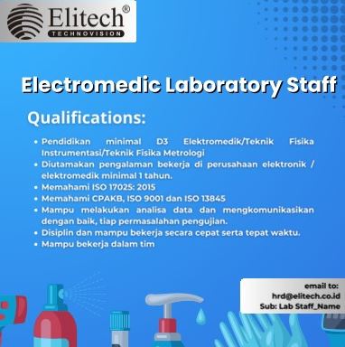 Lowongan Kerja Electromedic Laboratory dan Electromedic QA & QC Elitech Technovision Surabaya