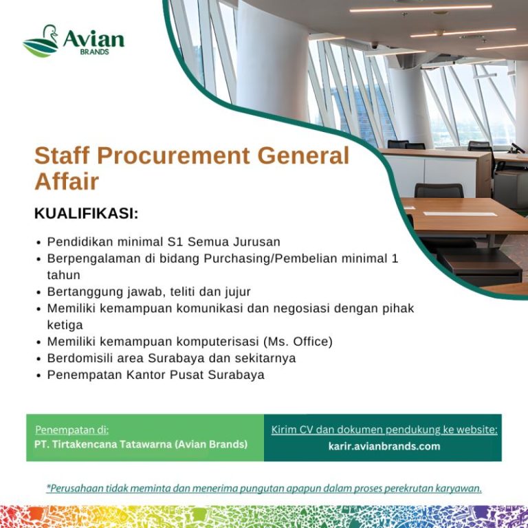 Lowongan Kerja Staff Procurement General Affair PT Tirtakencana Tatawarna (Avian Brands) Surabaya